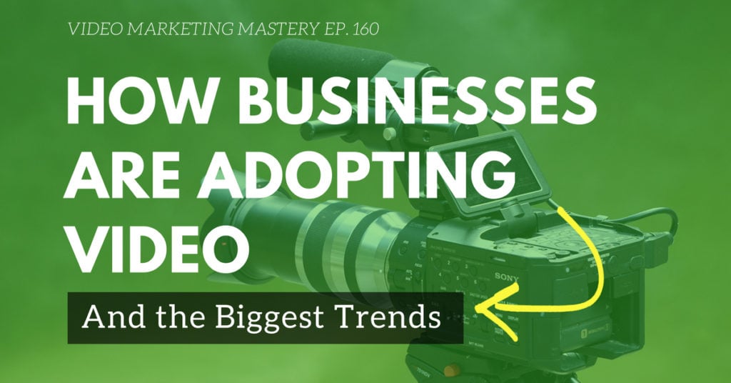 businesses-adopting-video-biggest-trends-1024x536-1